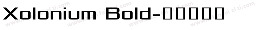 Xolonium Bold字体转换